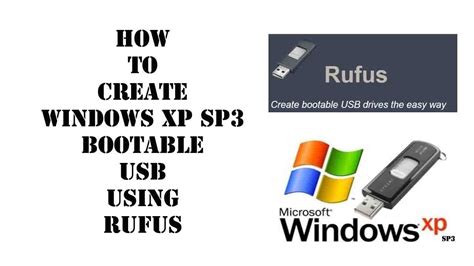 How To Create A Bootable Usb Drive For Windows Xp With Rufus Youtube