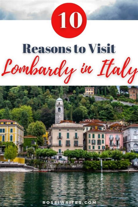 10 Reasons to Visit Lombardy - A Must-See Region in Italy