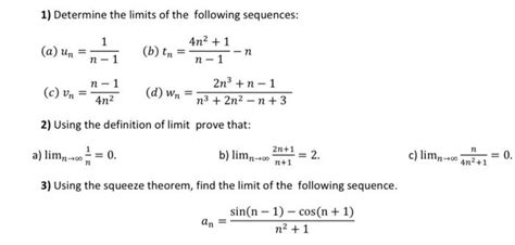 Solved 1 Determine The Limits Of The Following Sequences 1 Chegg