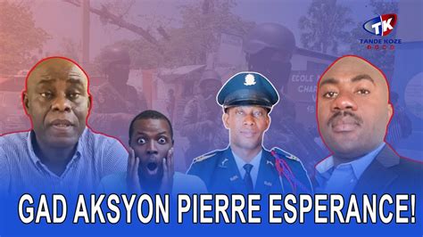 Gadon Koze Gade K Man Pierre Esp Rance F Imilye Yon Polisye Theriel