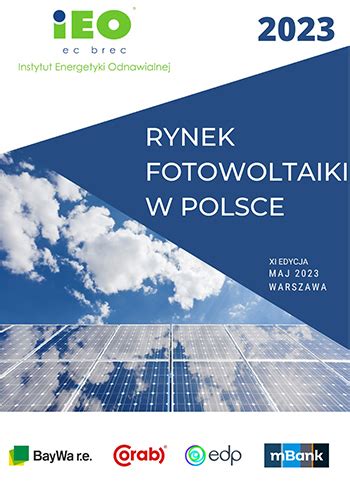 Raport Rynek Fotowoltaiki W Polsce Ec Brec Instytut Energetyki