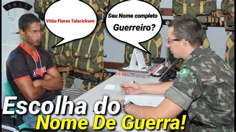 Escolha Do Nome De Guerra Do Recruta Youtube