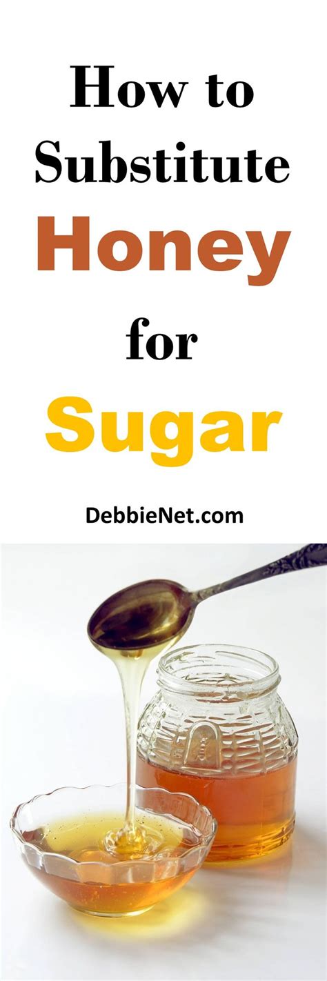 How To Substitute Honey For Sugar Sugar Fast Eliminating Sugar Recipes