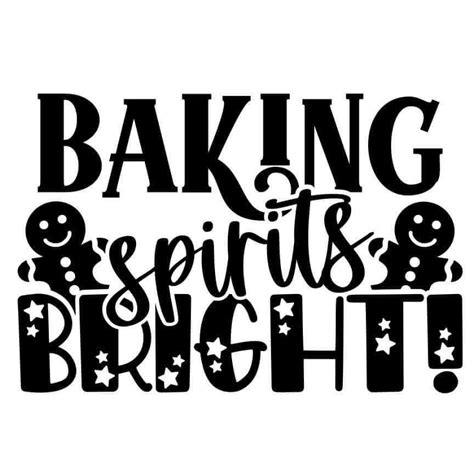 Baking Spirits Bright Svg Cut File Cricut Commercial Use Silhouette