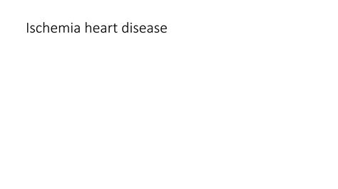 Ischemia Heart Disease Nstemi Stemi Angina Ppt