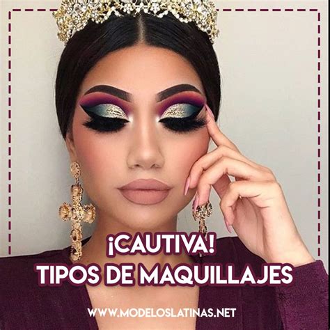 Cautiva Tipos De Maquillajes