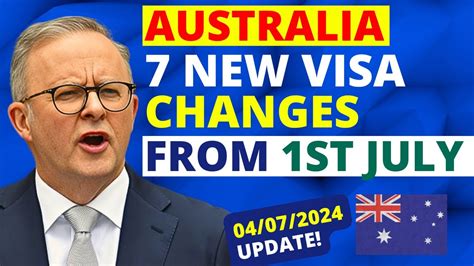 New Australia Visa Changes From St July Australia Visa Update