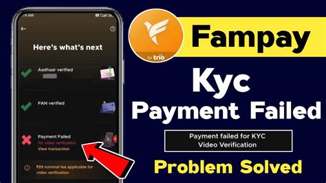 Fampay Payment Failed For Kyc Video Verification Problem Fampay Video