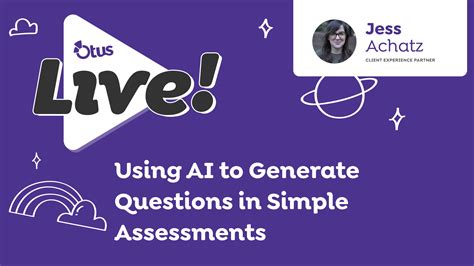 New Feature Alert Using Ai To Generate Questions In Simple Assessments Otus