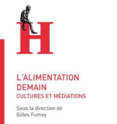 Parution Lalimentation De Demain Cultures Et M Diations Revue