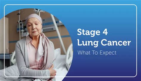 Stage 4 Lung Cancer: What To Expect | MyLungCancerTeam