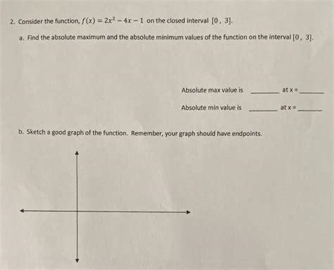 Solved 2 Consider The Function F X 2x2 4x 1 On The