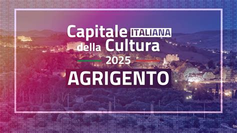 Agrigento Capitale Italiana Della Cultura 2025 YouTube