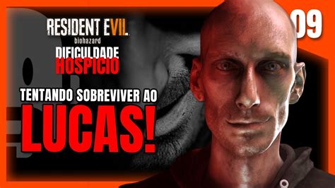 LUCAS NA DIFICULDADE MADHOUSE Resident Evil 7 HOSPICIO 9 Dublado