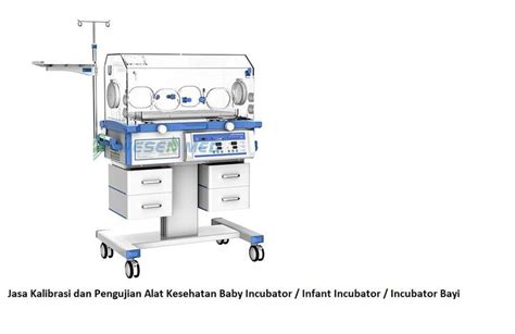 Jasa Kalibrasi Dan Pengujian Alat Kesehatan Infant Incubator Baby