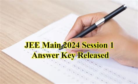 Unveiling The Jee Main 2024 Session 1 Answer Key Released My24h News