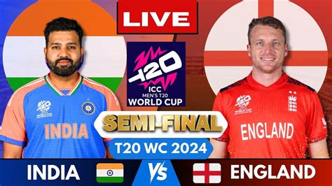 Live India Vs England Semi Final Match Live Score Commentary Ind