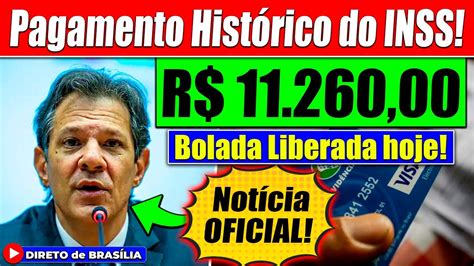 BOLADA Na SUA CONTA INSS ANUNCIA Pagamento De R 11 260 PARA TODOS OS