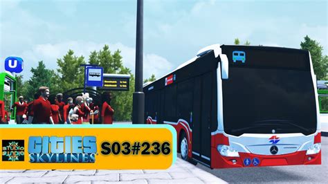 Cities Skylines S03 236 Neue Busverbindung Let S Play Deutsch YouTube