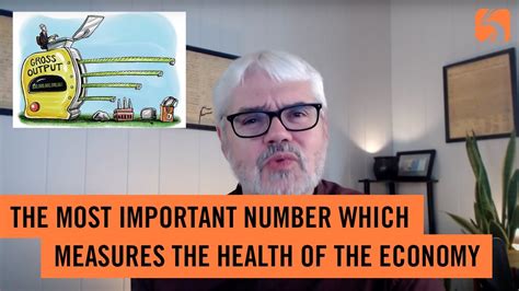 The Most Important Number Which Measures The Health Of The Economy