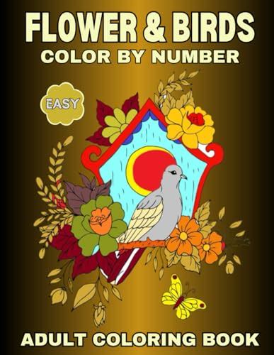 Easy Flower Birds Color By Number Adult Coloring Book New Large