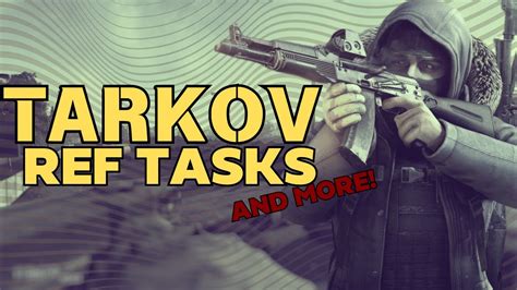 Doing Tasks For Tarkovs New Trader Ref Escape From Tarkov Arena