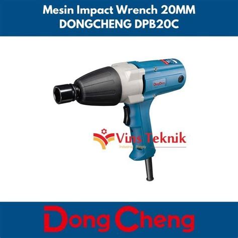 Jual MESIN IMPACT WRENCH DPB20C DONGCHENG DPB20C SCREWDRIVER 20mm Di