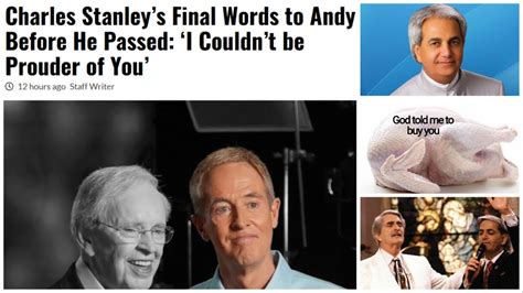 Charles Stanley Dying Words Affirm Son Andy Montage Benny Hinn Paul