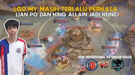 Lgd Menunjukkan Kelasnya Impunity The Real Kalah Move Lgd Vs