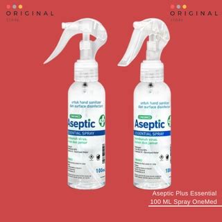 Jual Aseptic Plus Essential 100 Ml Spray OneMed Shopee Indonesia