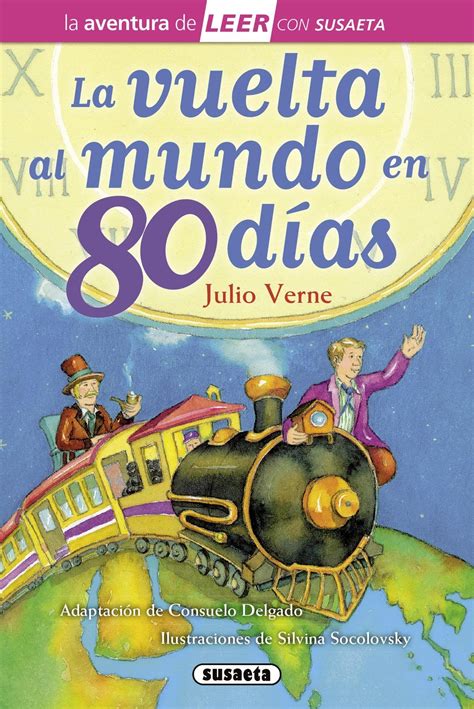 La Vuelta Al Mundo En 80 Días Julio Verne Vuelta Al Mundo Julio