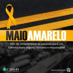 No trânsito escolha a vida é o tema da Campanha Maio Amarelo deste ano