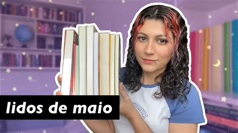 O Melhor E O Pior Livro Do Ano Leituras Do M S De Maio Youtube