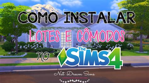 Como Instalar Lotes No The Sims How To Install Lots And Rooms In