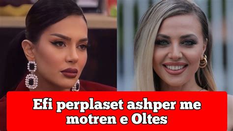 Efi Dhedhes Perplaset Ashper Me Motren E Olta Gixharit Diten E Sotme