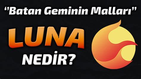 Luna Coin Nedir Luna Al N R M Terra Luna Ve Lunc Farklar Nelerdir