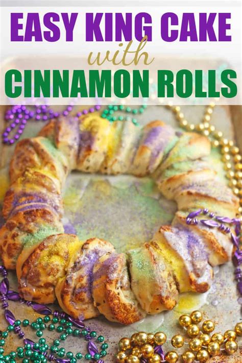 Easy King Cake Recipe Cinnamon Rolls Cream Cheese