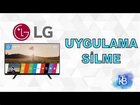 Lg Smart Tv uygulama nasıl silinir YouTube