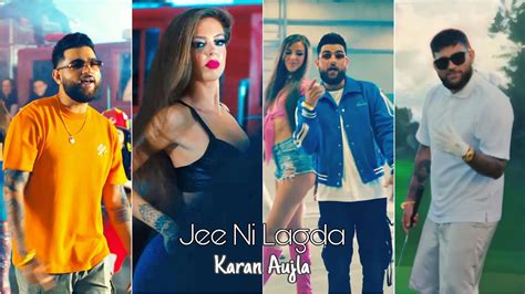 Karan Aujla Jee Ni Lagda Whatsapp Status Karan Aujla New Song