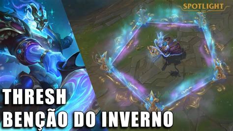 Thresh Benção do Inverno Skin Spotlight PREVIA YouTube