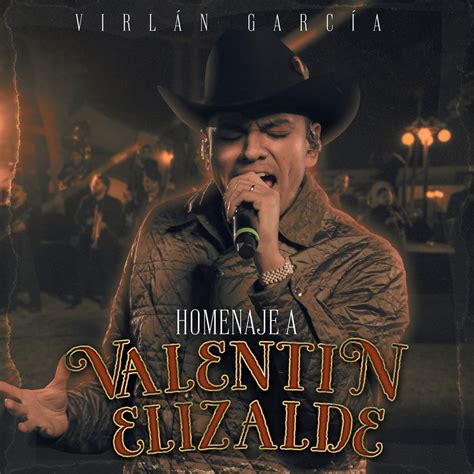 Homenaje a Valentín Elizalde En Vivo Single Album by Virlán