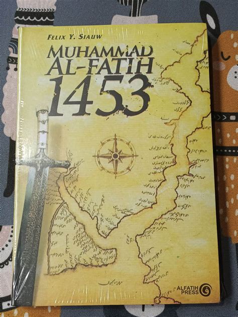 Muhammad Al Fatih 1453 Felix Y Siauw Lazada Indonesia