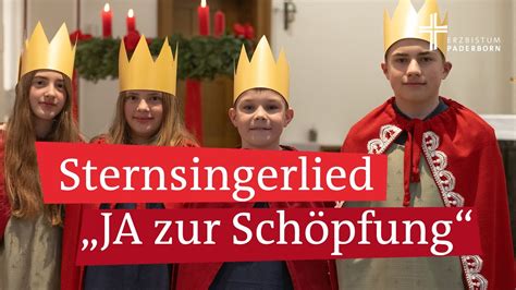 Lied Der Sternsinger Zur Sternsingeraktion Ja Zur Sch Pfung Youtube