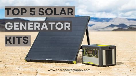 Top 5 Solar Generator Kits