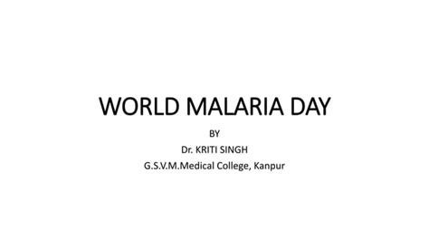 World Malaria Day Ppt