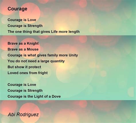 Courage - Courage Poem by Abi Rodriguez