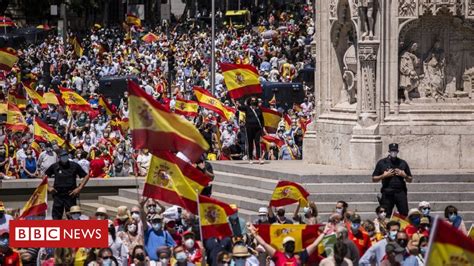 Madrid Protests Thousands Rally Against Catalan Pardons Bbc News