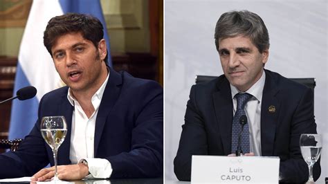 Caputo Elogió A Kicillof Por “recular” Y Pagar El Bono De La Provincia