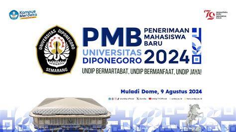 UPACARA PENERIMAAN MAHASISWA BARU PMB UNDIP TAHUN 2024 9 AGUSTUS