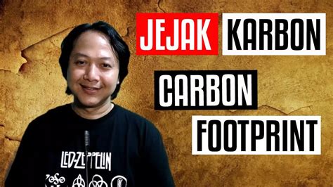 Jejak Karbon Carbon Footprint English Subtitles YouTube